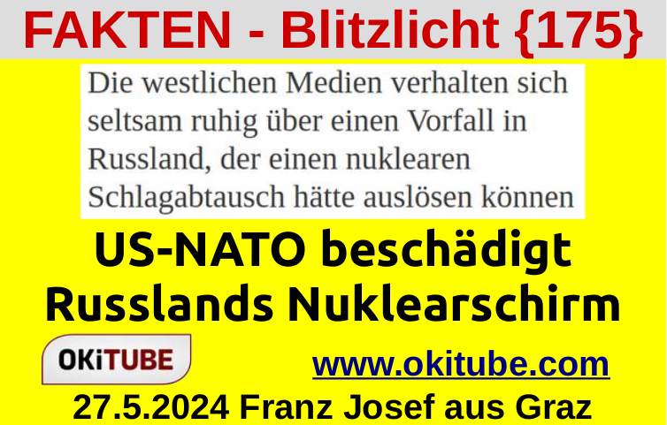 US-NATO beschädigt Russlands Nuklearschirm : fakten-blitzlicht-7b175-7d?